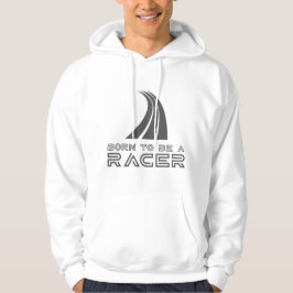 Geboren, um ein Rennfahrer zu sein Hoodie