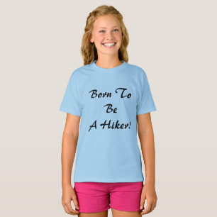 Geboren um ein Wanderer zu sein T-Shirt