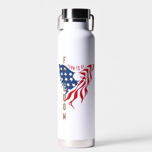 Geboren um Frei zu sein Patriotischer Adler Trinkflasche