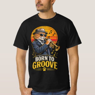 Geboren, um groovig, lustig, cool zu sein, Jazz-Ka T-Shirt