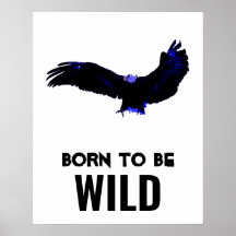Geboren, um wild Bald Adler Motivierend Kunstwerke