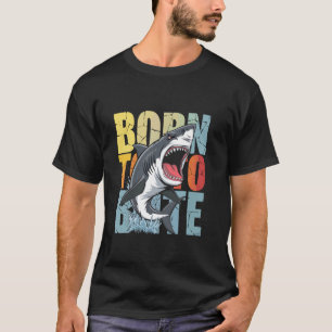 Geboren um zu beißen Hai-Angriff Grafikdesign Jung T-Shirt