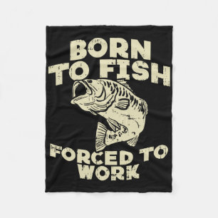 Geboren um zu fischen Erzwungene Arbeit Byss Lusti Fleecedecke