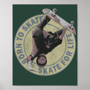 geboren um zu skaten skate fürs leben retro skateb poster