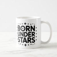 Geboren unter Sternen Tasse - Astrologie Kaffee Cu