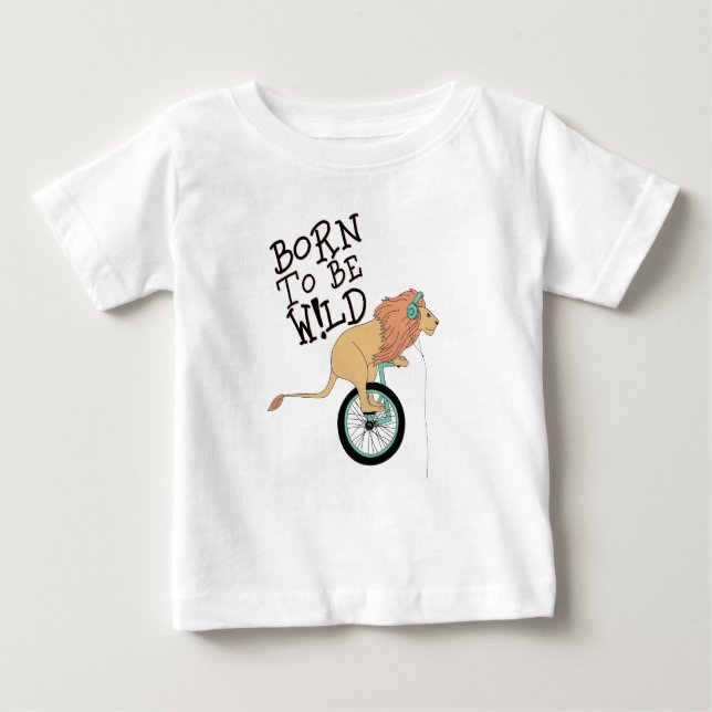 Geboren, Wild Löwe zu sein Baby T-shirt (Vorderseite)