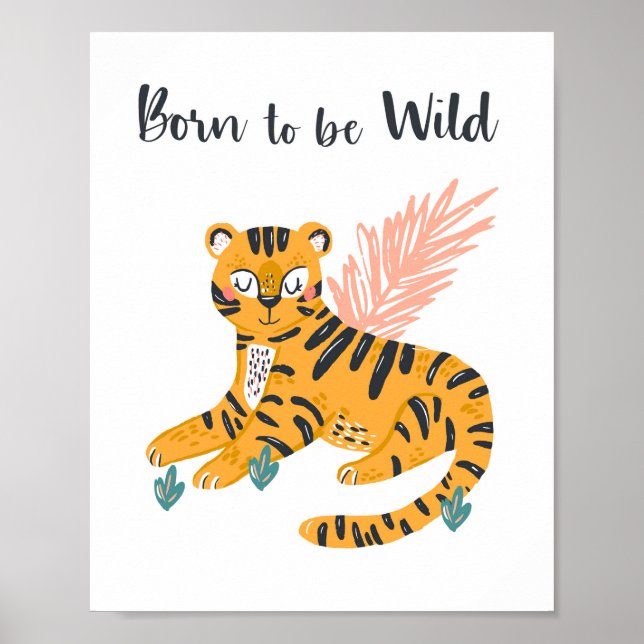 Geboren, Wild Tiger Cub Kinderzimmer zu sein Poster (Vorne)