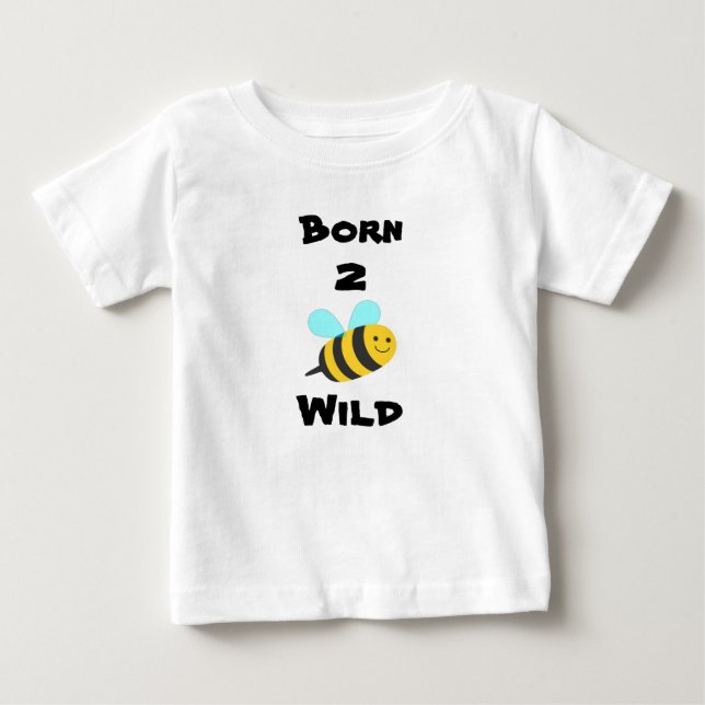 Geboren, wild zu sein baby t-shirt (Vorderseite)