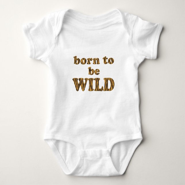Geboren, wild zu sein - Tigerprint Baby Jersey Bod Baby Strampler (Vorderseite)