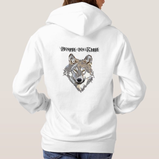 Geboren, Wolf zu laufen Hoodie (Rückseite)