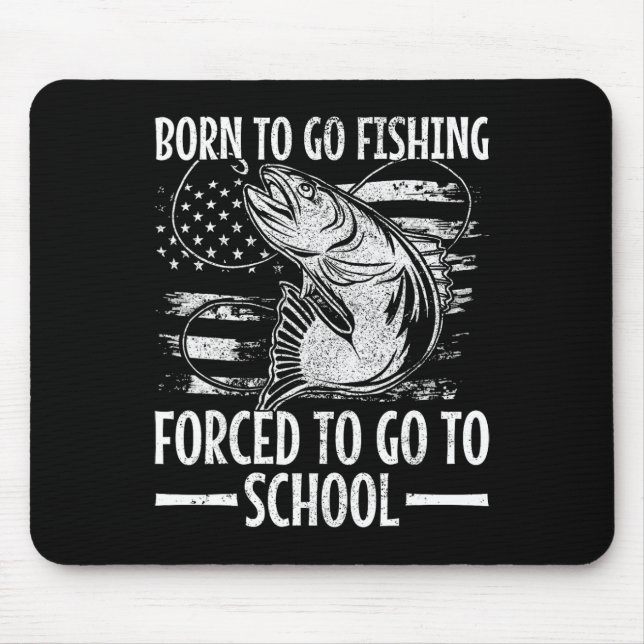 Geboren zu fischen B Fisch Fischer Boy Kind Funny Mousepad (Vorne)