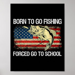 Geboren zu gehen Fischen gezwungen, um zur Schule  Poster
