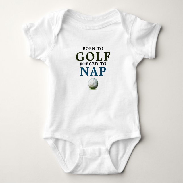 Geboren zu Golf Zwangs zum Nickerchen Funny Golf Baby Strampler (Vorderseite)