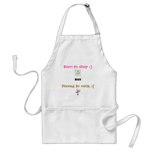 Geboren zu kaufen:) aber gezwungen, um zu kochen: schürze