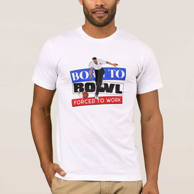Geboren zu kentern, zum Arbeiten gezwungen T-Shirt (Vorderseite)
