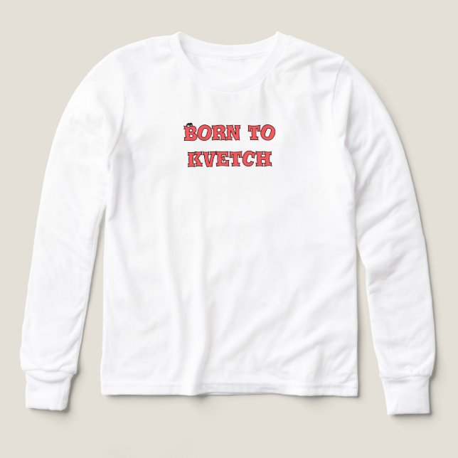 Geboren zu kvetch (Design Vorderseite)