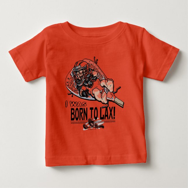 Geboren zu LaX Lacrosse Gear Baby T-shirt (Vorderseite)