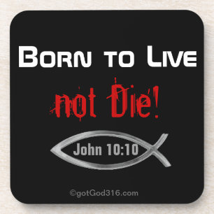 Geboren zu Live nicht Die! gotGod316.com Untersetzer