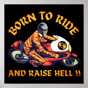 GEBOREN ZU REISEN UND HILFE-Biker-Lust-Lust Poster