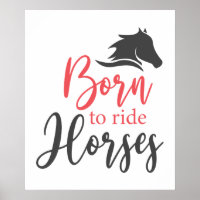 Geboren zu reiten Tierliebhaber Wortkunst