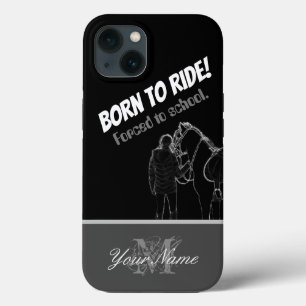 Geboren zu reiten! Zwangsweise zur Schule. Case-Mate iPhone Hülle