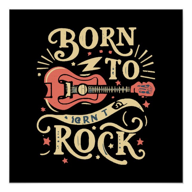 Geboren zu Rock Electric Guitar Poster (Vorderseite)