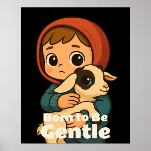 Geboren zu sein - Sweet Lamb & Child Poster