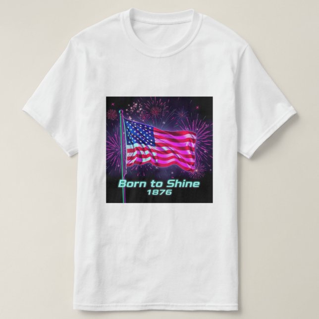 Geboren zu Shine - 1776 Glitch Neon Flag T - Shirt (Design vorne)