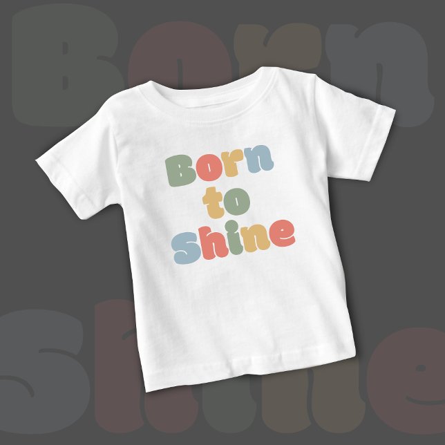 Geboren zu Shine - Baby-T - Shirt | DP7Art (born to shine | best t shirt for kids | white t shirt for boys | birthday gifts | gift)