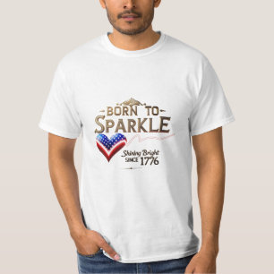 Geboren zu Sparkle - Patriotisches Herz T-Shirt fü