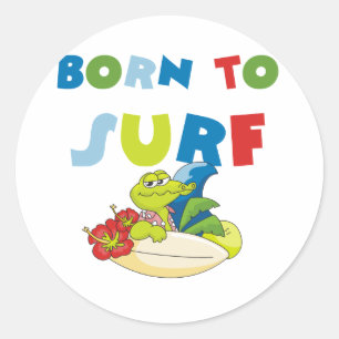 Geboren zu surfen runder aufkleber