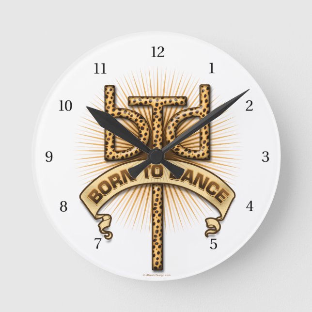 Geboren zu Tanzzeit Runde Wanduhr (Vorderseite)