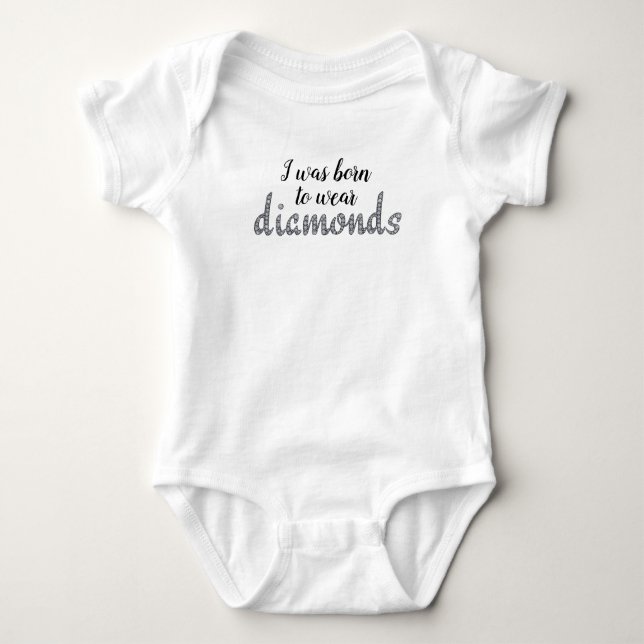 Geboren zu Tragen Diamonds Imitate-Bling-Design Baby Strampler (Vorderseite)