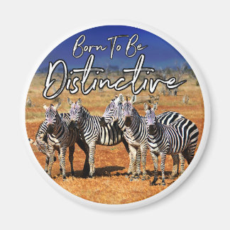 "Geboren zu unterscheiden" Zebra Art Magnet