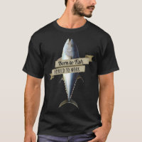 Geboren zum Fischen, zum Arbeiten mit Thunfisch-Sh