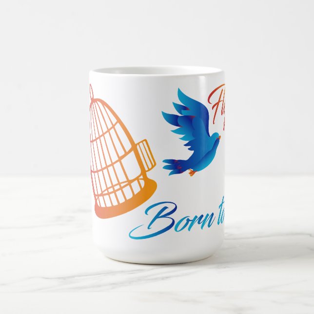 Geboren zum Fliegen - Inspirational Blue Bird Free Kaffeetasse (Mittel)