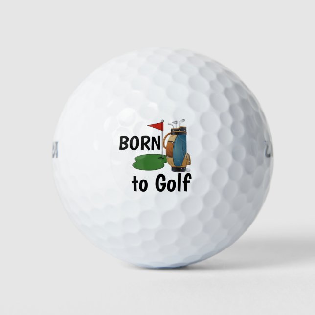 Geboren zum Golf Golfball (Vorderseite)