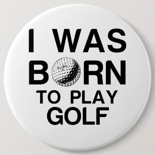 Geboren zum Golfspielen Button