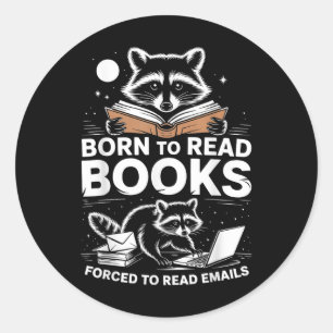 Geboren zum Lesen von Büchern, die zum Lesen von E Runder Aufkleber