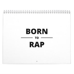 GEBOREN ZUM RAP KALENDER