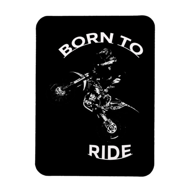 Geboren zum Reiten - Motocross Rider Magnet (Vertikal)