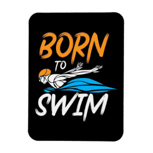 Geboren zum Schwimmen Magnet