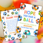 Geboren zur Ball Soccer Birthday Party Dankeskarte<br><div class="desc">Für Gäste, die sich für ihren Geborenen bis ballfokalen Geburtstag interessieren, sind unsere personalisierten Dankeschön-Karten der perfekte Beweis für Ihre Wertschätzung. Mit niedlichen und farbenfrohen Fußballbällen und der Phrase "Hope you had a Ball", erfassen diese Karten den Geist der Feier. Passen Sie jede Karte mit einer Dankesbotschaft an Ihre Gäste...</div>