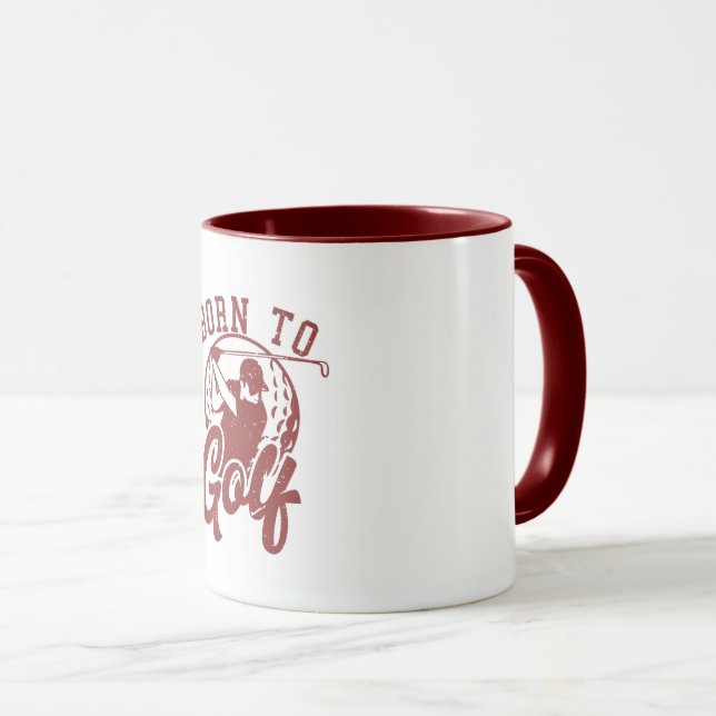 Geboren zur Tasse des Golfsports (VorderseiteRechts)