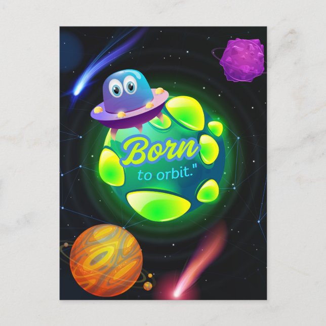 Geboren zur Umlaufbahn Postkarte (Vorderseite)