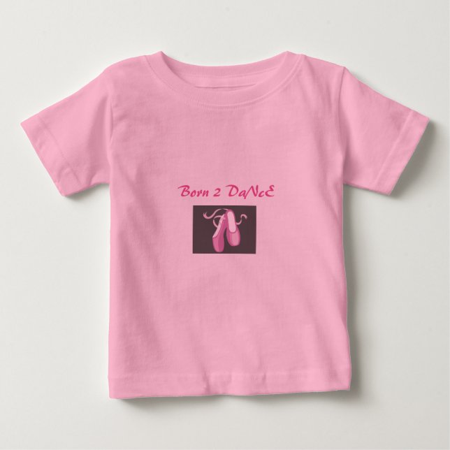 Geborene 2 Tanztutu Körpersuite Baby T-shirt (Vorderseite)