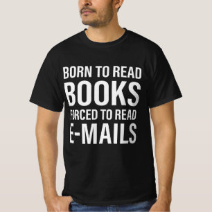 Geborene Buchung zum Lesen von Büchern, die zum Le T-Shirt