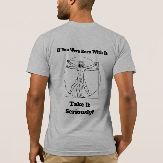 Geborene Männer nehmen es ernst Männer T - Shirt G (Rückseite)