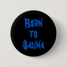 Geborene Sauna Finnischer Button (Schwarz)