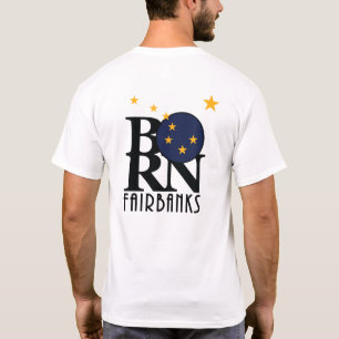 GEBORENER Fairbanks Alaska T-Shirt